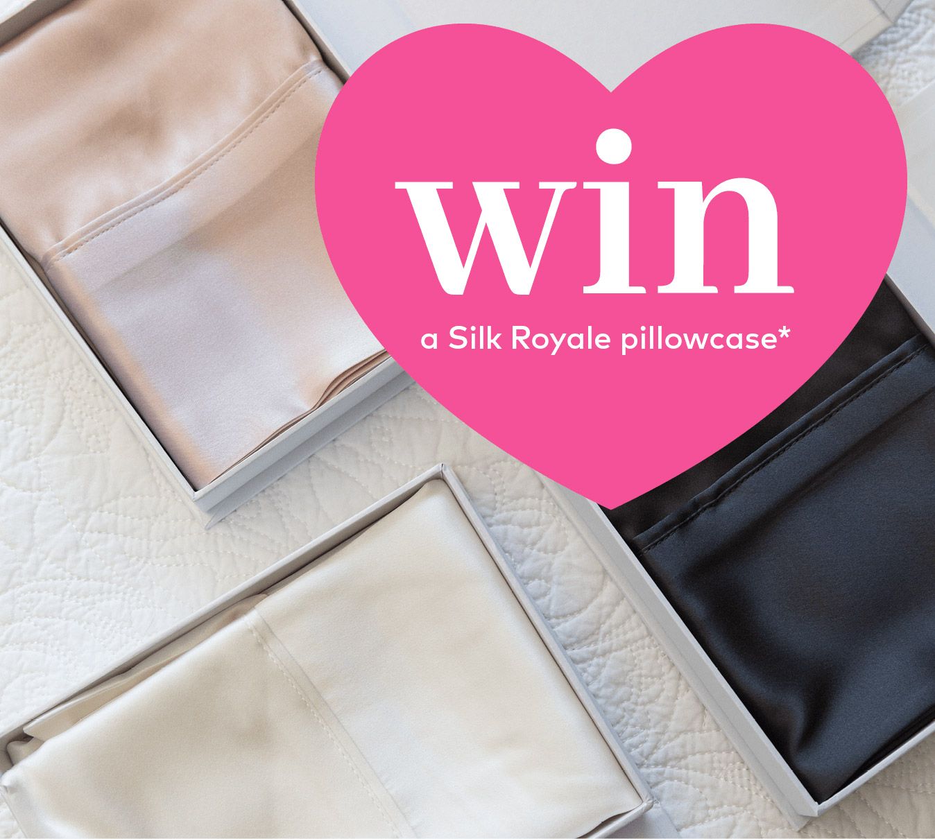 WIN a NOOK Silk Royale Pillowcase for Valentine's Day